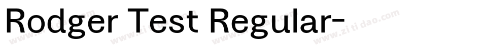 Rodger Test Regular字体转换